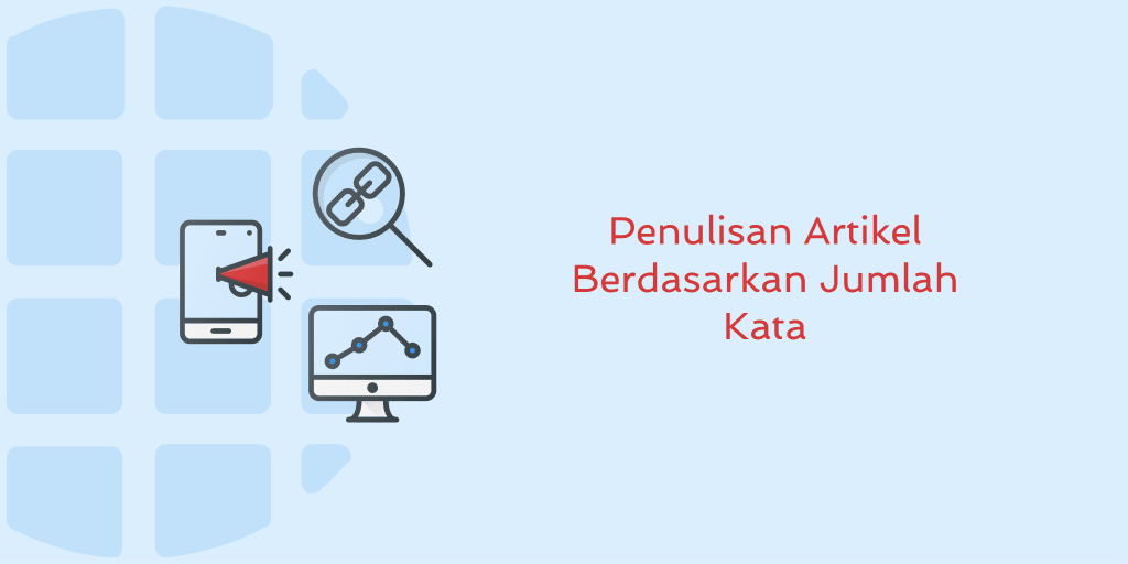 Penulisan Artikel Berdasarkan Jumlah Kata